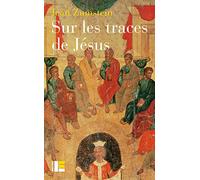 Sur les traces de Jésus: Jésus maître spirituel