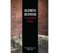 Sur les traces de la Pologne - Klemens Rudnicki (Buch auf Polnisch)