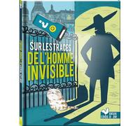 Virgile Turier, Amandine Fahy-Turier – Sur les traces de l'homme invisible – Livre-jeu cartonné