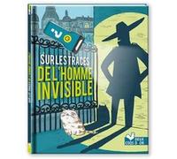 Sur les traces de l'homme invisible - avec lampe à lumière bleue Virgile Turier (Auteur), Amandine Fahy-Turier (Auteur), Caroline Ayrault (Illustration)