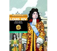 Sur les traces de Louis XIV