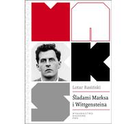 Sur les traces de Marx et de Wittgenstein - Lotar Rasiński (Literatur auf Polnisch)