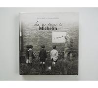 Sur Les Traces De Michelin - À Clermont