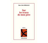 Sur Les Traces De Mon Père