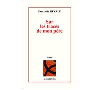 Sur Les Traces De Mon Père
