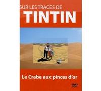 Sur les traces de Tintin : Tintin et le crabe aux pinces d'or E