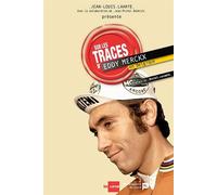 Sur les traces d'Eddy Merckx - Jean Louis Lahaye - Renaissance Du Livre - broché - Récit