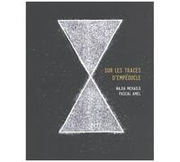 Sur Les Traces D'empédocle