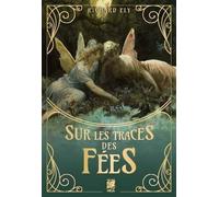 Sur les traces des... Fées - Richard Ely - Vega Eds - broché - Essai