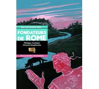 Sur les traces des fondateurs de Rome