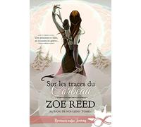 Sur les traces du Corbeau: Au sang de nos liens, T1