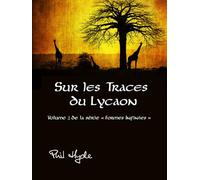 Sur les Traces du Lycaon