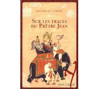 Sur Les Traces Du Prêtre Jean