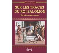 Sur les traces du Roi Salomon