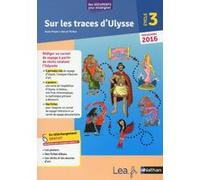 Sur les traces d'Ulysse - Cycle 3 Anne Popet (Auteur), Hervé Thibon (Auteur)