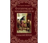 Sur les œuvres de miséricorde et l'aumône