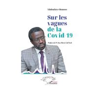 Sur les vagues de la Covid-19 - Abdoulaye Bousso - L'harmattan - broché - Essai