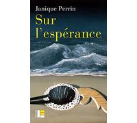 Sur L'espérance - La Faiblesse Du Temps