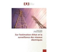 Sur l'estimation d'etat et la surveillance des reseaux electriques - Assem Thabet, - Universitaires Europeennes - broché - Essai
