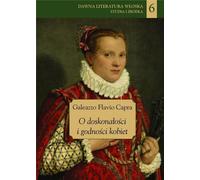 Sur l'excellence et la dignité des femmes - Galeazzo Flavio Capra (Literatur, Geisteswissenschaft auf Polnisch)