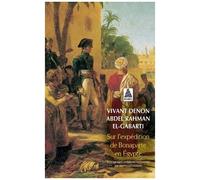 Vivant Denon – Sur l'expédition de Bonaparte en Égypte – Actes Sud