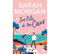 Sur l'île de ton coeur: La suite de la nouvelle série de Sarah Morgan, Puffin Island
