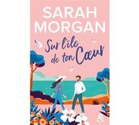 Sur l'île de ton coeur: La suite de la nouvelle série de Sarah Morgan, Puffin Island