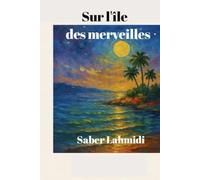 Sur l'île des merveilles: Poésie