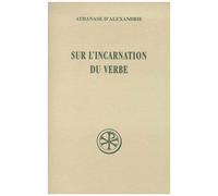 Sur L'incarnation Du Verbe