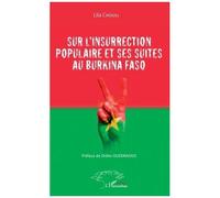 Sur L'insurrection Populaire Et Ses Suites Au Burkina Faso