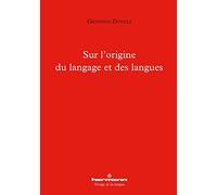 Teddy Hermann – Sur l'origine du langage et des langues