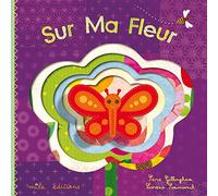 Sur ma fleur