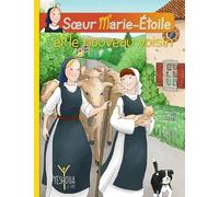 Sœur Marie-Étoile et le nouveau voisin