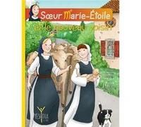 Sœur Marie-Étoile et le nouveau voisin LETHU Bertrand (Auteur)