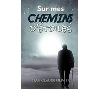 Sur mes chemins d'étoiles