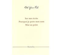 Sur mes écrits - Pourquoi je p Pourquoi je porte mon nom - Bô Yin Râ - Horteclos - broché - Essai