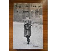 Sur mes traces: Mémoires