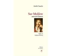 Sur Molière Suivi de Clowns - André Suares - Des Instants Editions - broché - Essai