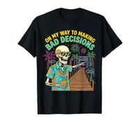 sur Mon Chemin pour Prendre de Mauvaises décisions Skeleton T-Shirt