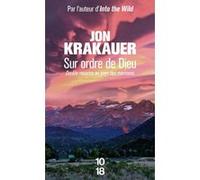 Sur ordre de Dieu Jon Krakauer (Auteur), Cécile Arnaud (Traduction)