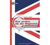 Sur ordre de Sa Majesté - Charles Higson - Gallimard jeunesse - broché - Roman junior dès 9 ans
