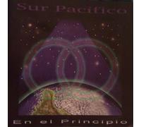 Sur Pacifico - En El Principio