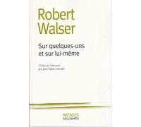 Sur Quelques Uns Et Sur Lui-Même