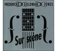 Sur Scene by FREDERICKS GOLDMAN JONES [Audio CD] NEUF