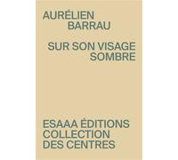 Sur son visage sombre - Échange sur les animaux Echange sur les animaux - Aurélien Barrau - Esaaa Annecy - broché - Essai