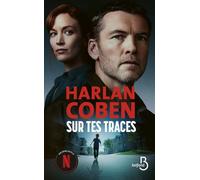 Sur tes traces - Bientôt une série Netflix