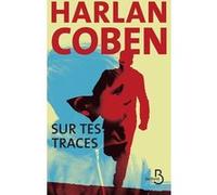 Sur tes traces – Belfond