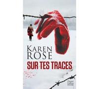 Sur tes traces - Karen Rose - Harpercollins - Poche - Roman