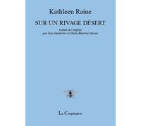 Sur un rivage désert - Kathleen Raine - La Cooperative - broché - Poésie