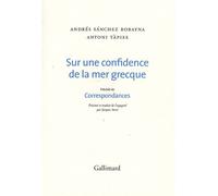 Sur une confidence de la mer grecque/Correspondances